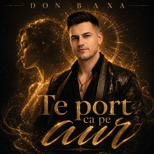 Don BAXA - 'Te port ca pe aur' [Ringtone]