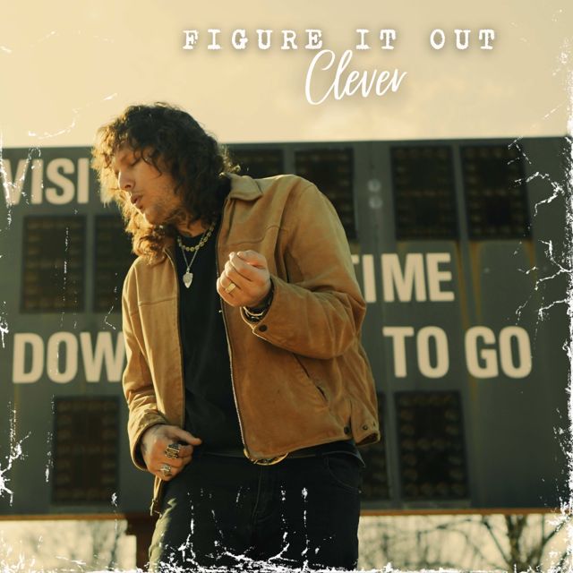 Clever - 'Figure It Out' [Ringtone]
