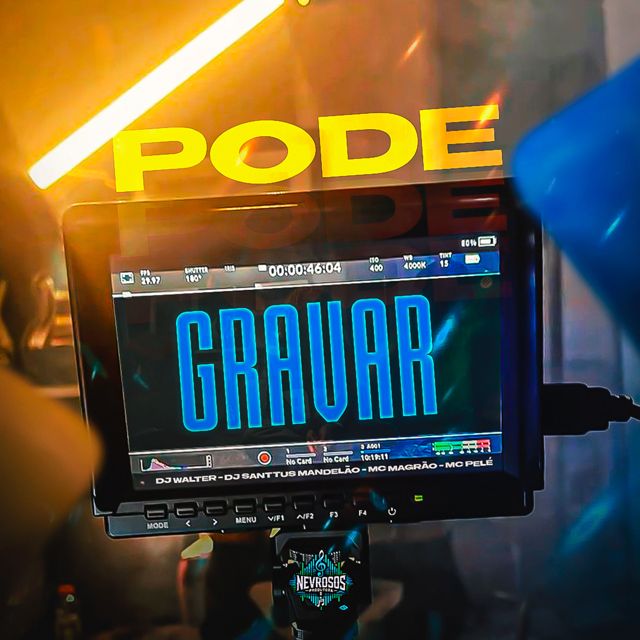 DJ Walter - 'Pode Gravar (feat. DJ Santtus Mandelão & Mc Magrão & Mc Pelé)' [Ringtone]