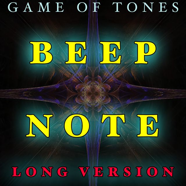 Game Of Tones - 'Beep Note Long Version' [Ringtone]