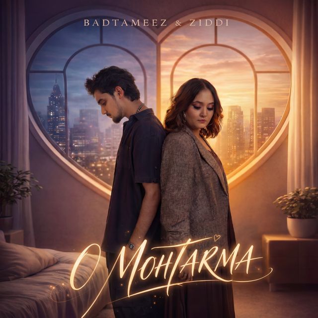 Badtameez - 'O Mohtarma (feat. Ziddi)' [Ringtone]