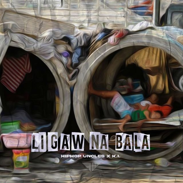 Hiphop Uncles - 'Ligaw na Bala (feat. K.I.)' [Ringtone]
