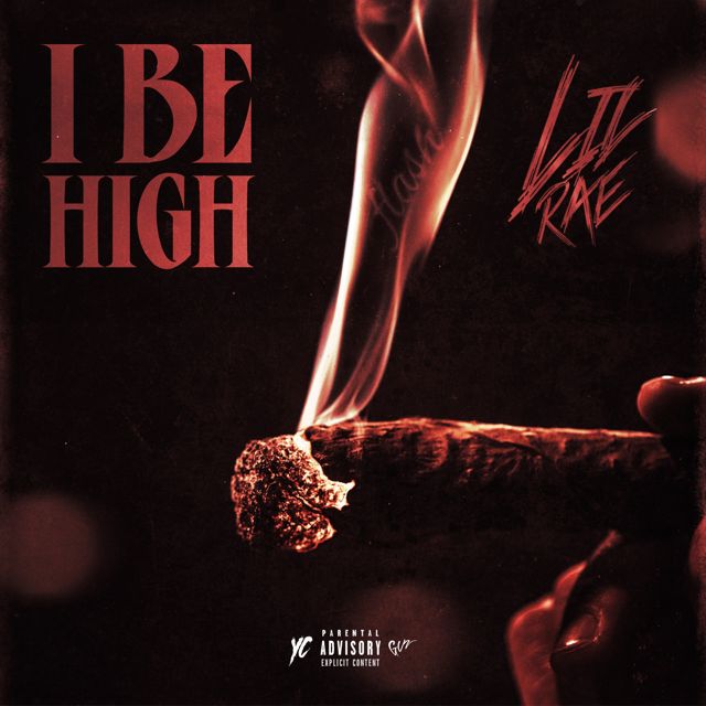 Lil Rae - 'I Be High' [Ringtone]