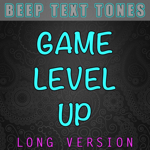 Beep Text Tones - 'Game Level Up Long Version' [Ringtone]