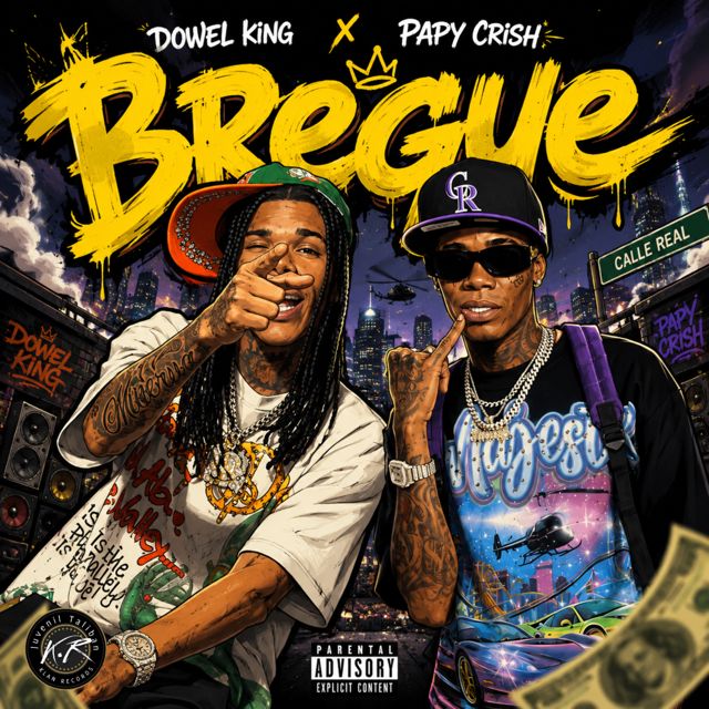 Dowel King - 'Bregue (feat. Papy Crish)' [Ringtone]