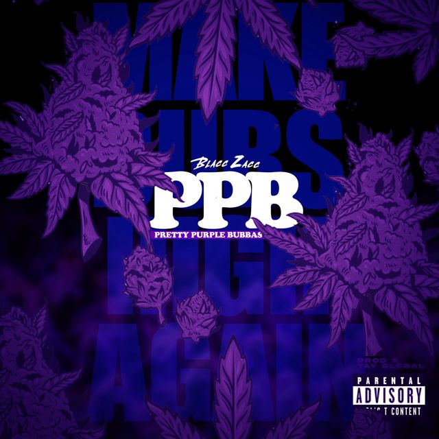 Blacc Zacc - 'PPB' [Ringtone]