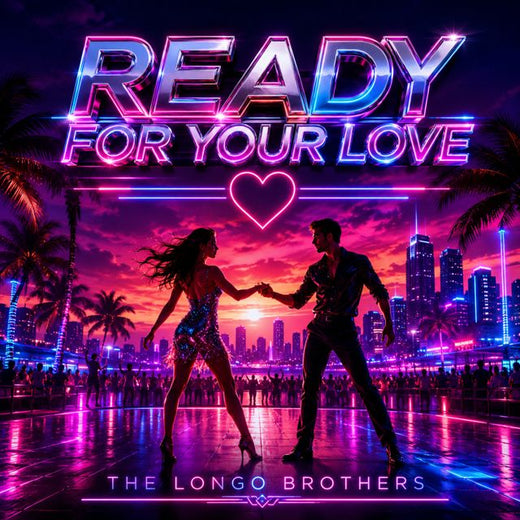The Longo Brothers - 'Ready For Your Love' [Ringtone]