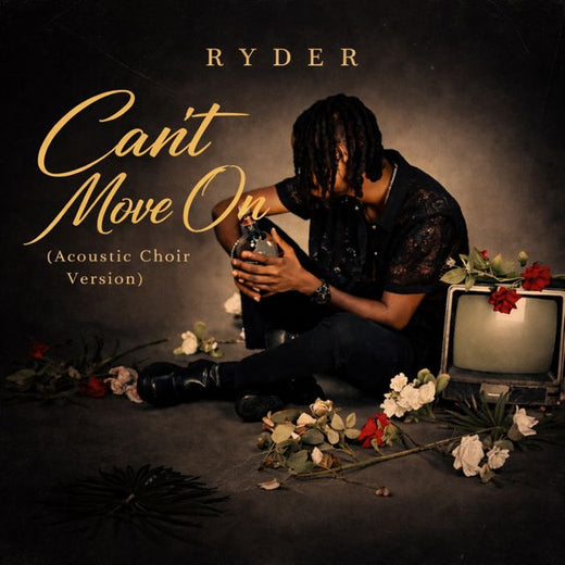 Ryder Songz - 'Can’t move on (Acoustic Choir Version)' [Ringtone]