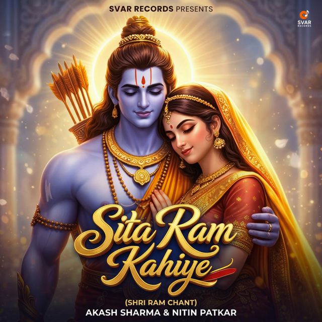 Akash Sharma - 'Sita Ram Kahiye (Shri Ram Chant) (feat. Nitin Patkar)' [Ringtone]