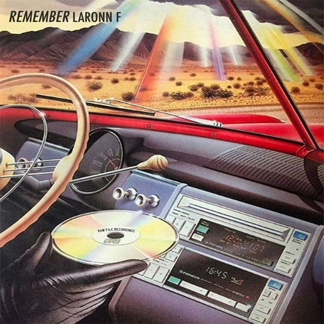 LaRONN F - 'REMEMBER' [Ringtone]
