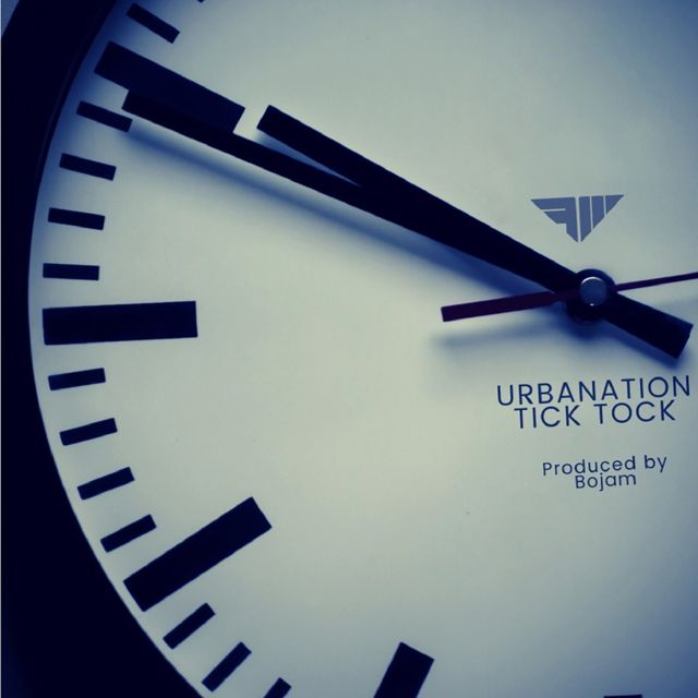 Urbanation - 'Tick Tock (feat. Bojam)' [Ringtone]