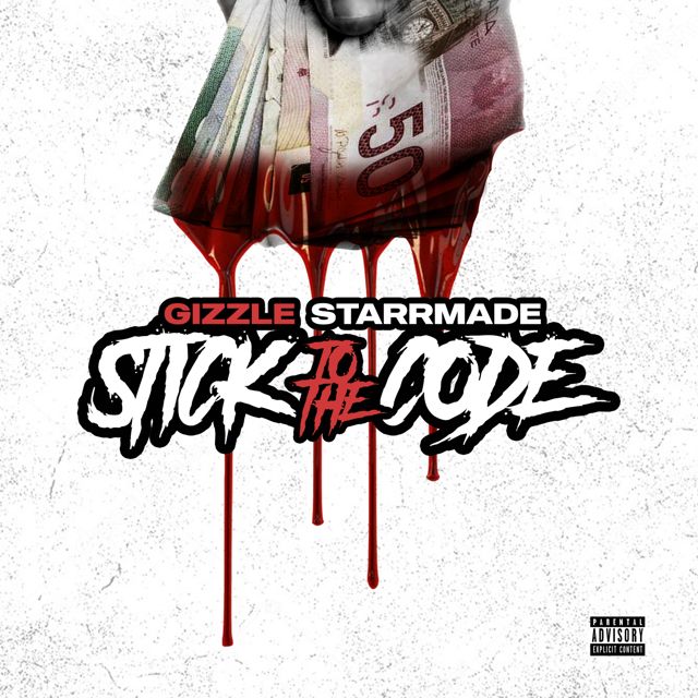 Gizzlestarrmade - 'Stick To The Code' [Ringtone]