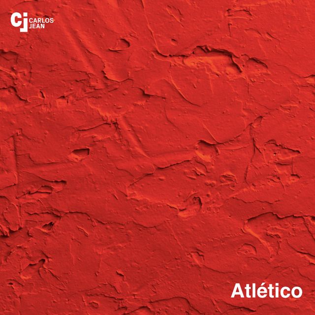 Carlos Jean - 'Atlético (Anthem Remix)' [Ringtone]