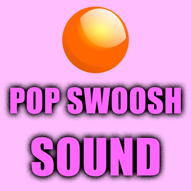 Phone Text - 'Pop Swoosh Sound' [Ringtone]