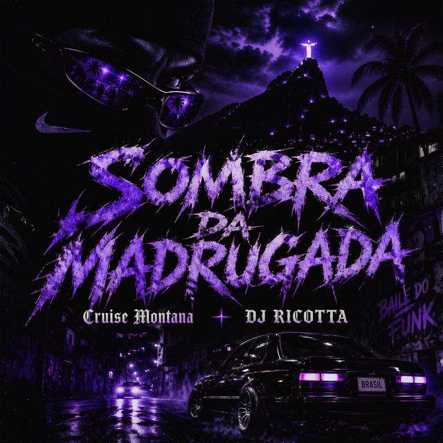 Cruise Montana - 'SOMBRA DA MADRUGADA (SPED UP) (feat. DJ RICOTTA)' [Ringtone]
