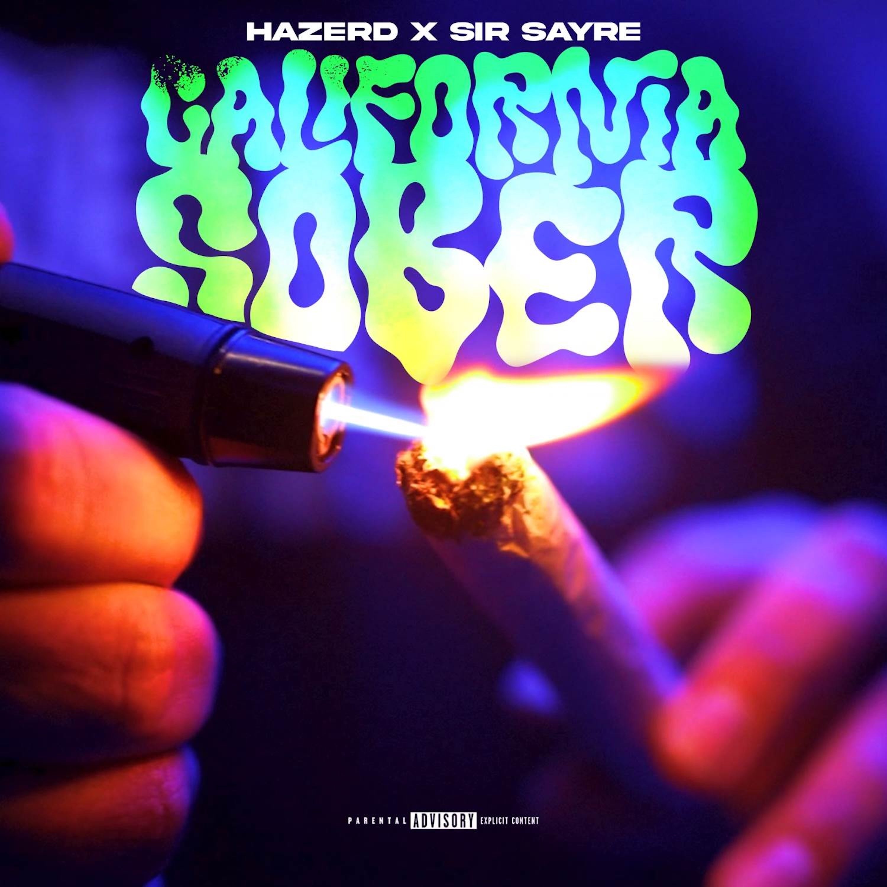 Sir Sayre & Hazerd - 'California Sober' [Ringtone]