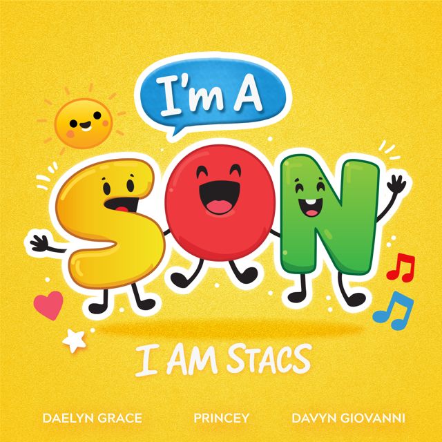 I Am Stacs - 'I'm A SON (feat. Daelyn Grace & Princey & Davyn Giovanni)' [Ringtone]