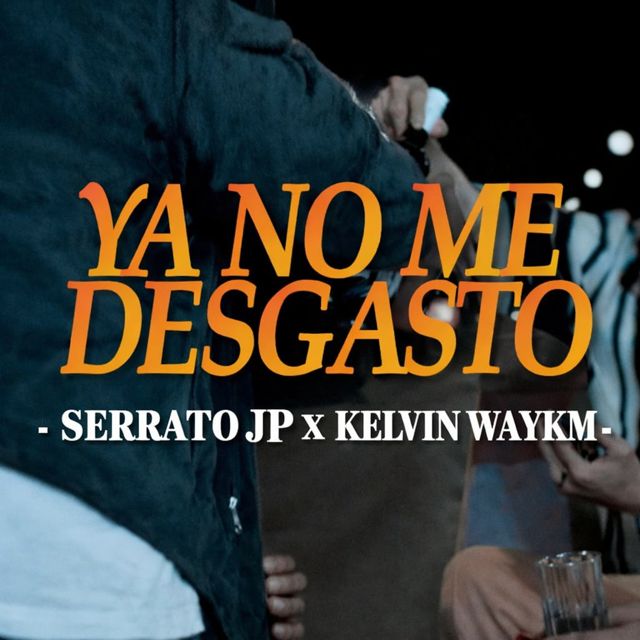SERRATO JP - 'Ya no me Desgasto (feat. Kelvin Waykm)' [Ringtone]