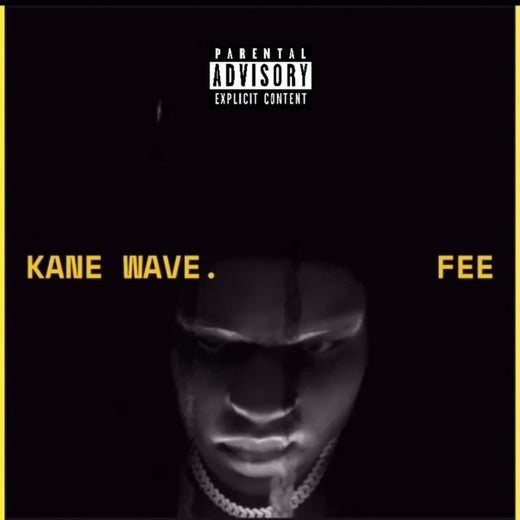 Kane Wave - 'FEE' [Ringtone]