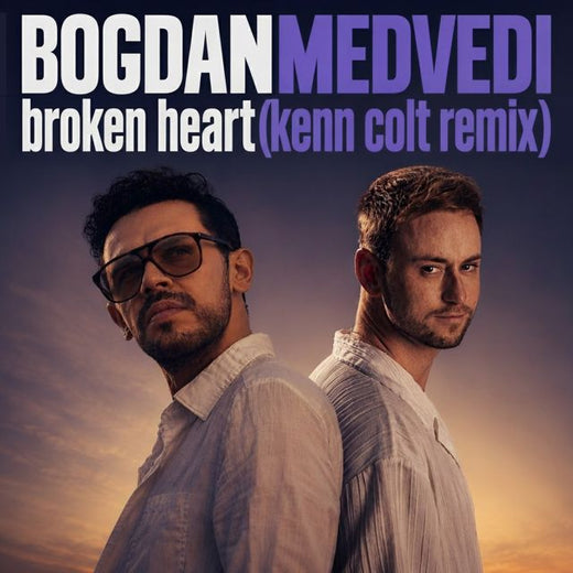 Bogdan Medvedi - 'Broken Heart (Kenn Colt Remix) (feat. Kenn Colt)' [Ringtone]