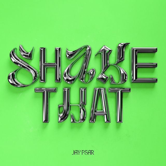 Jay Psar - 'Shake That' [Ringtone]