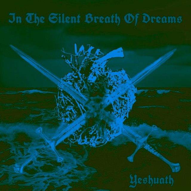 Yeshuath - 'In The Silent Breath Of Dreams' [Ringtone]