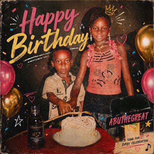 ABUTHEGREAT - 'Happy Birthday' [Ringtone]
