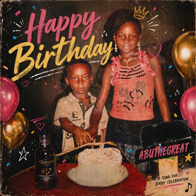 ABUTHEGREAT - 'Happy Birthday' [Ringtone]