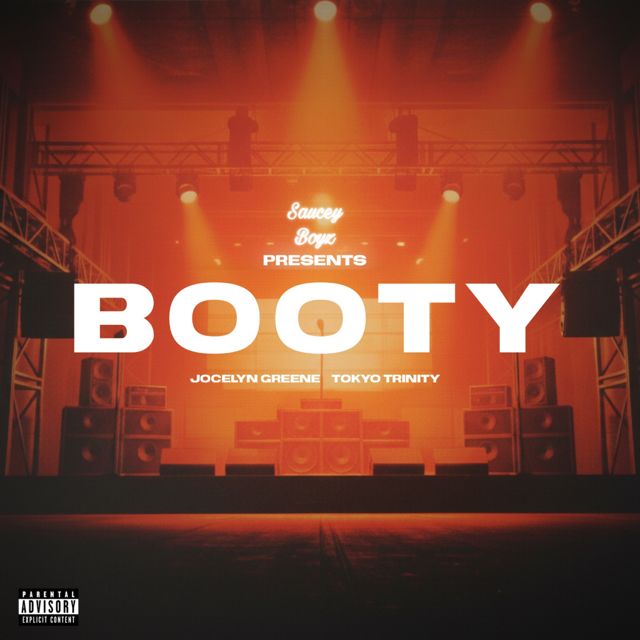 Saucey Boyz - 'Booty (feat. Jocelyn Greene & Tokyo Trinity)' [Ringtone]