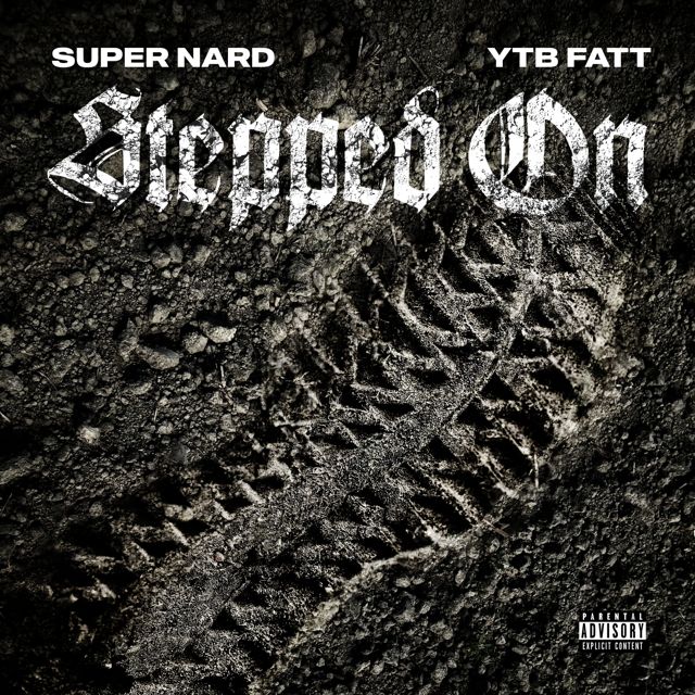 Super Nard - 'Stepped On (feat. YTB Fatt)' [Ringtone]