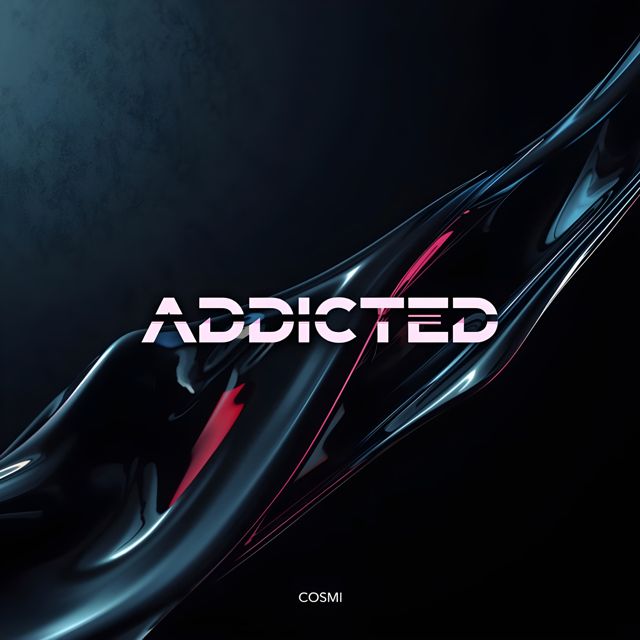 Cosmi (BR) - 'ADDICTED' [Ringtone]