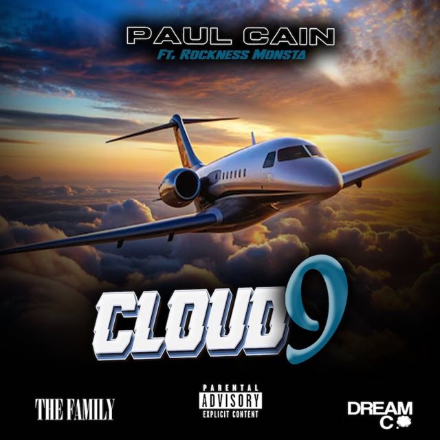 Paul Cain - 'Cloud 9 (feat. Rockness Monsta) (feat. Rockness Monsta)' [Ringtone]