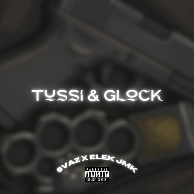 Svaz - 'Tussi & Glock' [Ringtone]