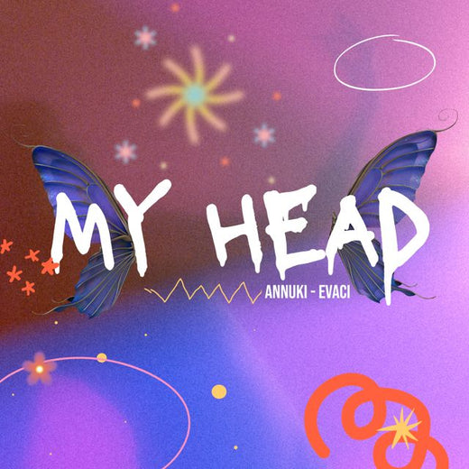 Annuki - 'My Head (feat. Evaci)' [Ringtone]