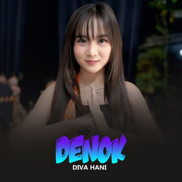 Diva Hani - 'Denok' [Ringtone]