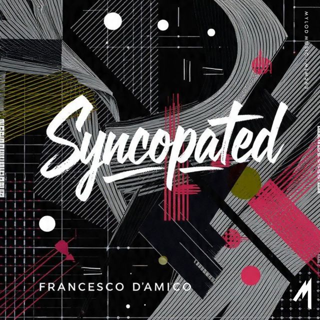 Francesco D'Amico - 'Syncopated' [Ringtone]