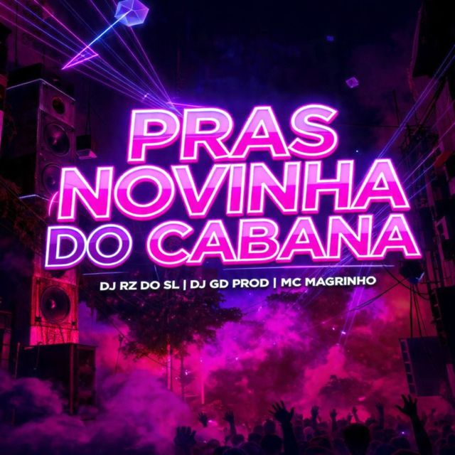 DJ RZ DO SL - 'Pras Novinha do Cabana (feat. DJ GD PROD & Mc Magrinho)' [Ringtone]