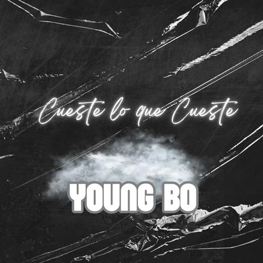 Young Bo - 'CUESTE LO QUE CUESTE' [Ringtone]