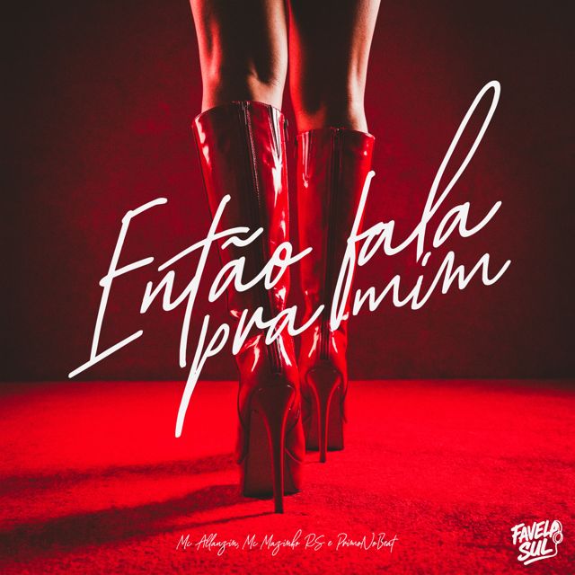 Mc Allanzin - 'Então Fala Pra Mim (feat. Mc Mazinho RS & PrimoNoBeat & Favela Sul)' [Ringtone]