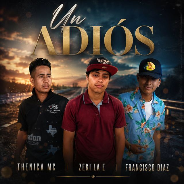 Thenica Mc - 'Un Adiós (feat. Zeki La E & Francisco Diaz)' [Ringtone]
