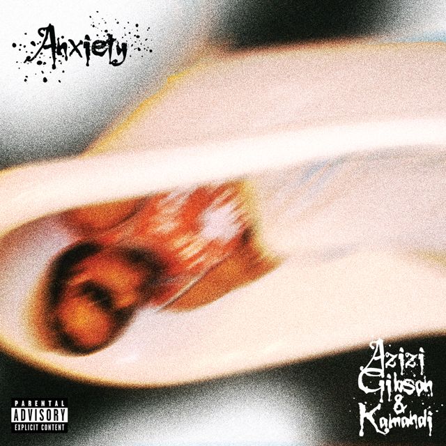Azizi Gibson - 'Anxiety (feat. Kamandi)' [Ringtone]