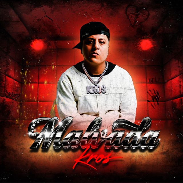 Kros - 'Malvada' [Ringtone]
