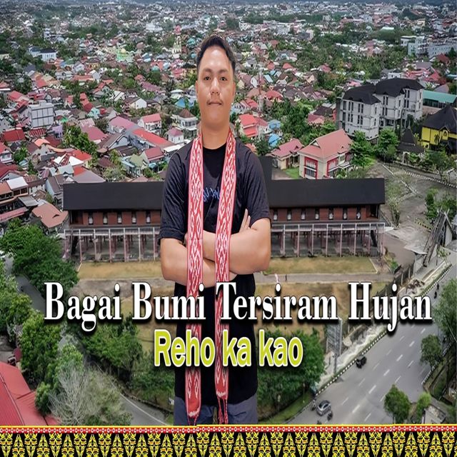 Reho ka kao - 'Bagaikan Bumi Tersiram Hujan' [Ringtone]