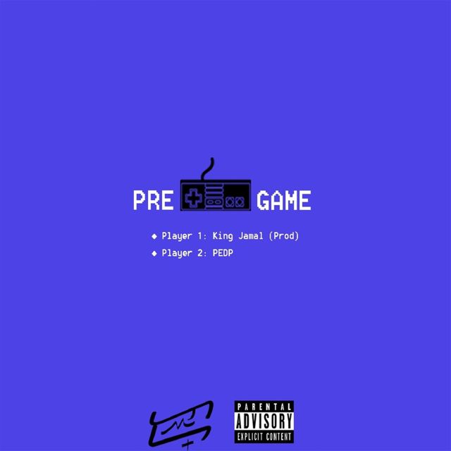 PEDP - 'Pre Game (feat. King Jamal)' [Ringtone]