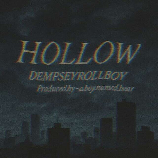 Dempseyrollboy - 'Hollow' [Ringtone]