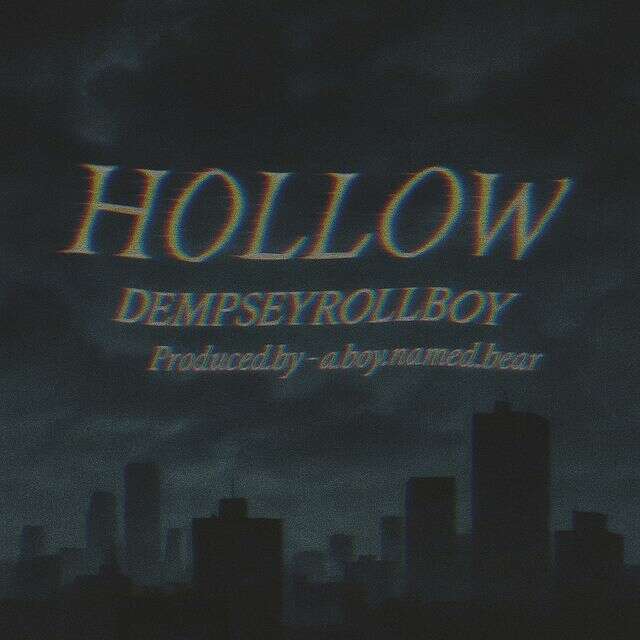 Dempseyrollboy - 'Hollow' [Ringtone]