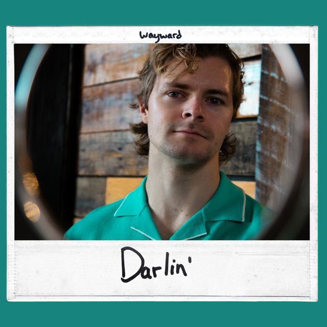 Wayward - 'Darlin'' [Ringtone]