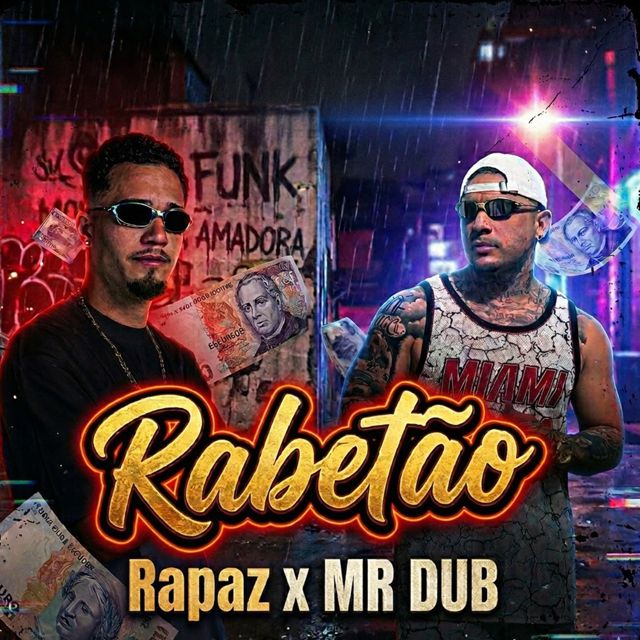 Rapaz W.U.M - 'RABETÃO (feat. MR DUB & DJ 2P)' [Ringtone]
