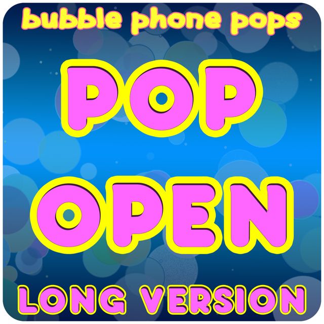 Bubble Boy - 'Pop Open (Long Version)' [Ringtone]