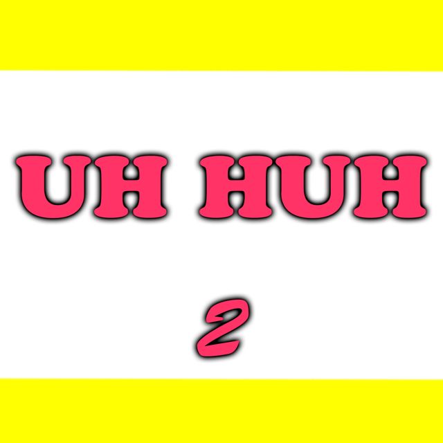 Text Tone Sounds - 'Uh Huh 2' [Ringtone]